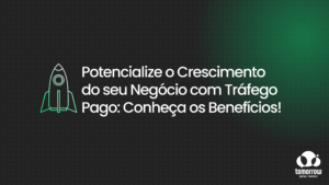 Leia mais sobre o artigo Potencialize o Crescimento do seu Negócio com Tráfego Pago: Conheça os Benefícios!